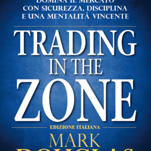 Trading in the Zone