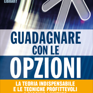 Guadagnare con le Opzioni